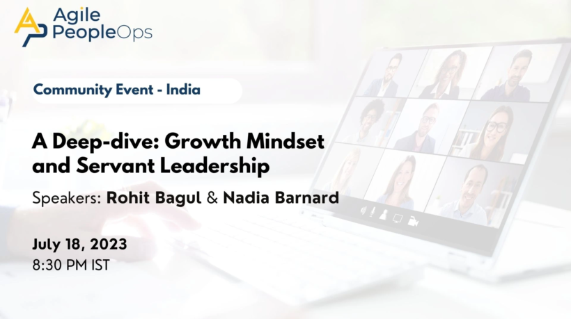 A Deep-dive: Growth Mindset and Servant Leadership