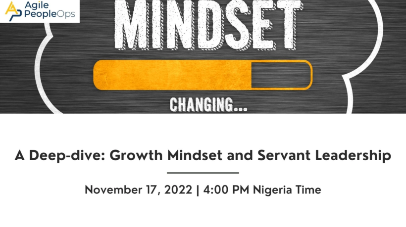 Growth Mindset and Servant Leadership