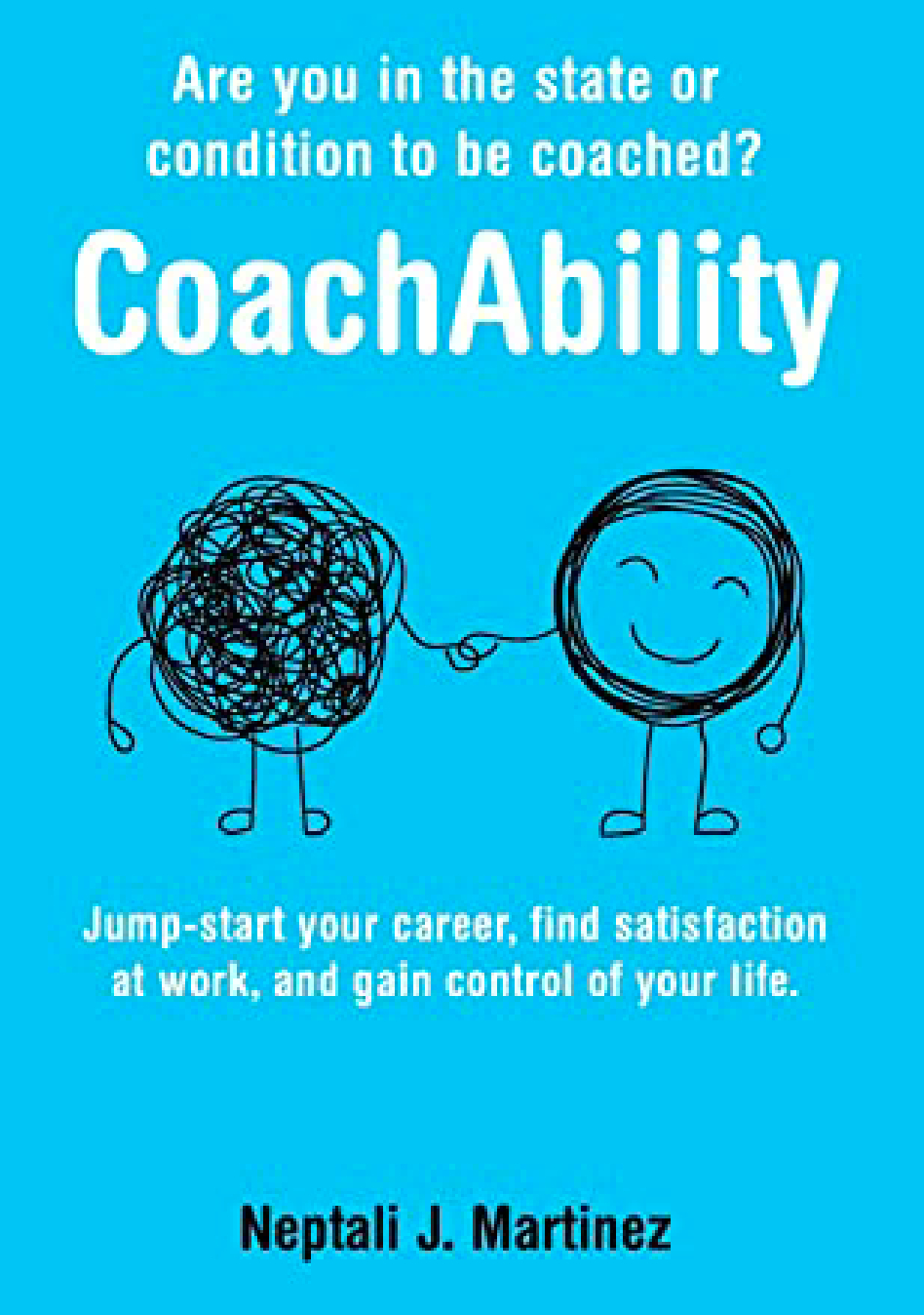 CoachAbility: Are you in the state or condition to be coached