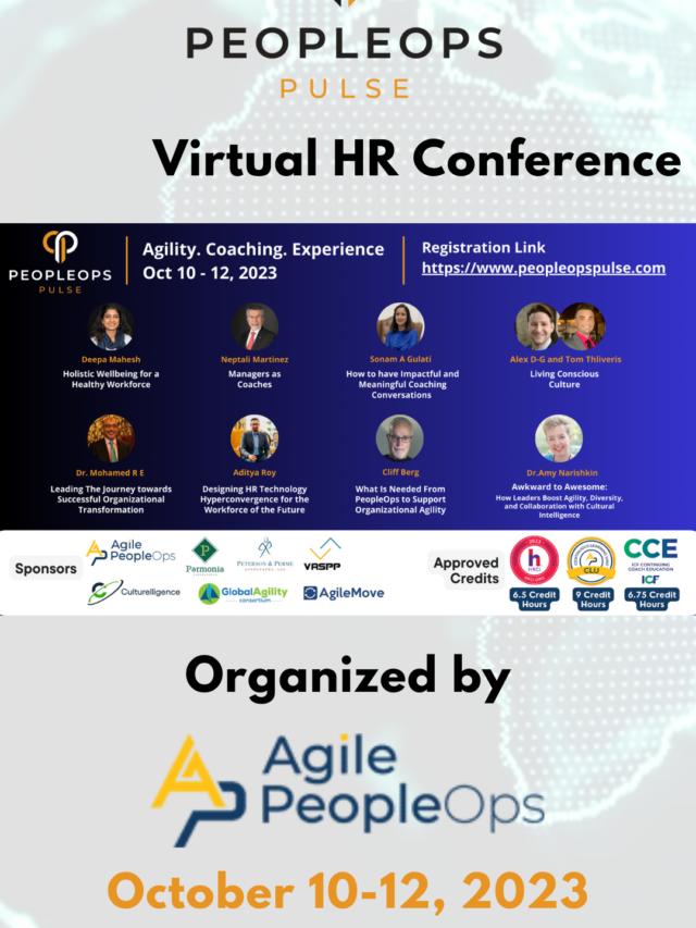 Virtual HR Conference Organized by Agile PeopleOps October 10-12, 2023